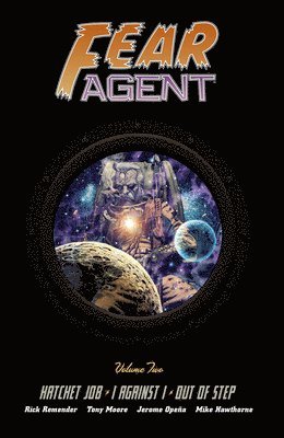 Fear Agent Deluxe Volume 2 (inbunden)