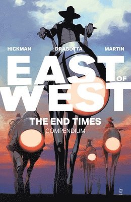 East of West: The End Times Compendium (hftad)