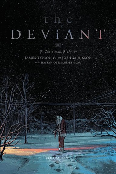 Deviant Vol. 1 (inbunden)