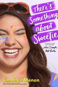 There's Something about Sweetie (e-bok)