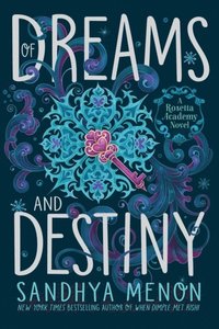 Of Dreams and Destiny (e-bok)
