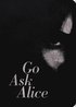 Go Ask Alice: 50th Anniversary Edition