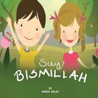 say BISMILLAH (häftad)