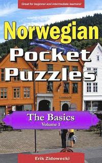 Norwegian Pocket Puzzles - The Basics - Volume 1: A collection of puzzles and quizzes to aid your language learning (hftad)