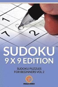 Sudoku 9 x 9 Edition: Sudoku Puzzles for Beginners Vol 2 (inbunden)