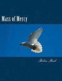 Mass of Mercy (hftad)