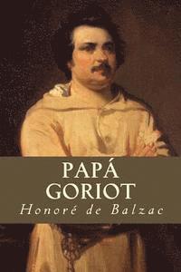 Papá Goriot (häftad)