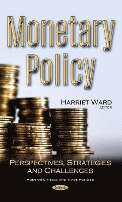 Monetary Policy (inbunden)