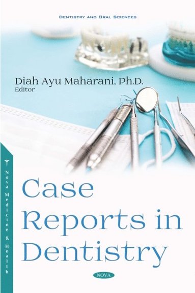 Case Reports in Dentistry (inbunden)
