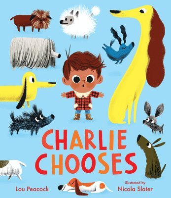 Charlie Chooses (inbunden)