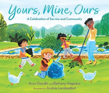Yours, Mine, Ours: A Celebration of Service and Community (hftad)
