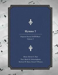 Hymns 7: Original Sacred SATB Music (hftad)