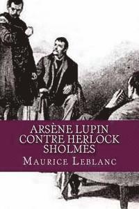 Arsene Lupin contre Herlock Sholmes (hftad)