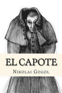 El Capote (Spanish Edition) (häftad)