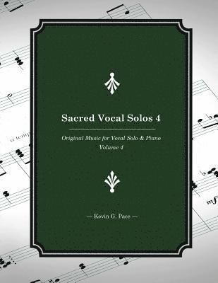 Sacred Vocal Solos 4 (inbunden)