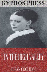 In the High Valley (e-bok)