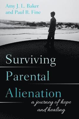 Surviving Parental Alienation (hftad)