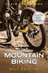 Training for Mountain Biking (inbunden)