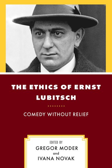 The Ethics of Ernst Lubitsch (hftad)