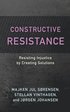 Constructive Resistance