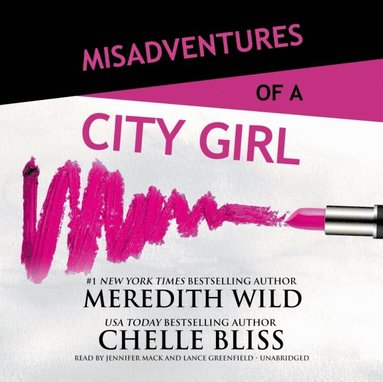 Misadventures of a City Girl (ljudbok)