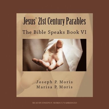 Jesus' 21st Century Parables (ljudbok)