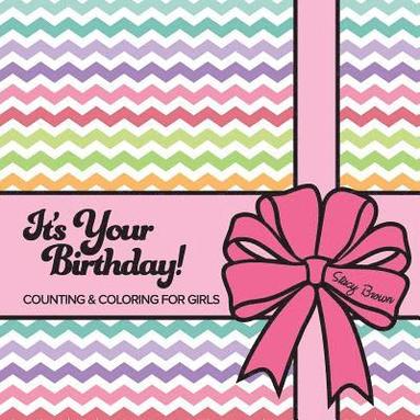 It's Your Birthday! Counting & Coloring for Girls (hftad)