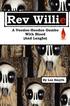 Rev Willie: A Voodoo-Hoodoo Gumbo, With Blood (And Laughs)