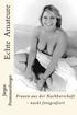 Echte Amateure: Frauen aus der Nachbarschaft - nackt fotografiert