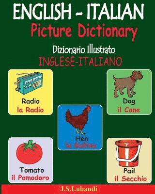 ENGLISH-ITALIAN Picture Dictionary (Dizionario Illustrato INGLESE-ITALIANO) (häftad)