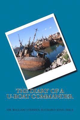 The Diary of a U-boat Commander (hftad)