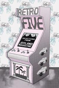Retro Five: Selections from Joyland Magazine (hftad)