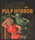 The Art of Pulp Horror