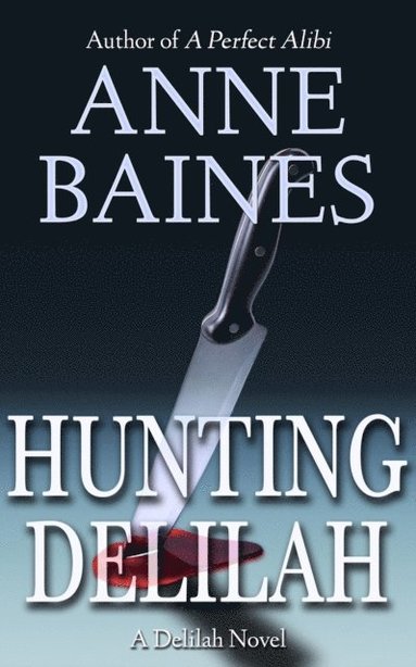 Hunting Delilah (häftad)