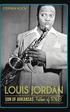 Louis Jordan: Son of Arkansas, Father of R&B