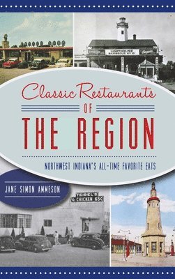 Classic Restaurants of the Region (inbunden)