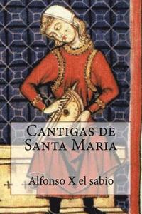 Cantigas de Santa Maria (häftad)
