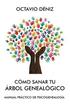 Como sanar tu arbol genealogico