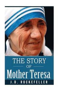 The Story of Mother Teresa (häftad)
