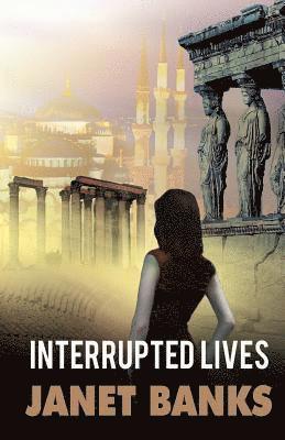 Interrupted Lives (häftad)