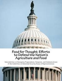 Food for Thought: Efforts to Defend the Nation's Agriculture and Food (hftad)