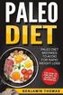 Paleo Diet: Paleo Diet Mistakes To Avoid For Rapid Weight Loss - The How To and Not To Guide For Beginners