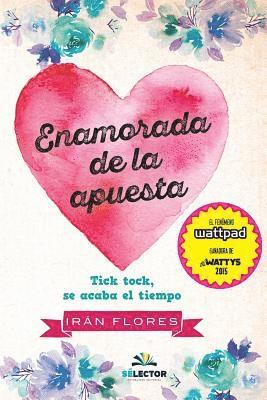 Enamorada de la apuesta (inbunden)