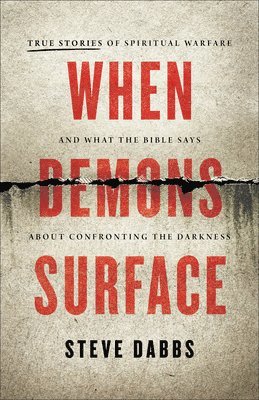 When Demons Surface (häftad)