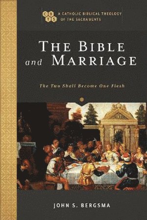 Bible and Marriage (häftad)