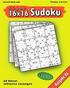Leichte 16x16 Super-Sudoku Ausgabe 06: Leichte 16x16 Sudoku mit Zahlen und Lsungen