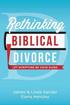 Rethinking Biblical Divorce: Let Scripture Be Your Guide