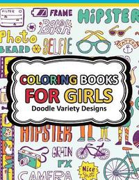 Fashion Coloring Book For Girls: Fun Fashion and Fresh Styles!: Coloring  Book For Girls (Fashion & Other Fun Coloring Books For Adults, Teens, 