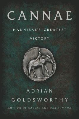 Cannae: Hannibal's Greatest Victory (hftad)