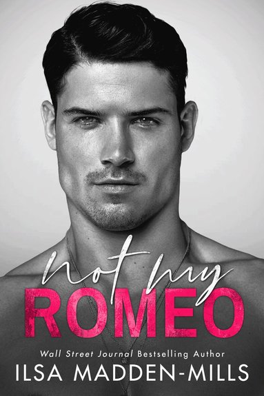 Not My Romeo (h�ftad)